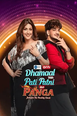 Dhammal with Pati Patni Aur Panga – Jodiyon Ka Reality Check 2026 Season 2 Hindi [EP- 04 Added]