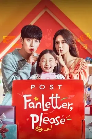 Fanletter Please 2026 Season 1 K-Drama Hindi Audio [ALL EPISODES] HD Poster Download - filmyfly