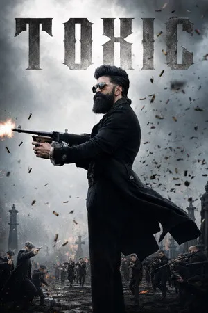 Toxic 2026 Hindi Line Audio HQ- HD Poster Download - filmyfly