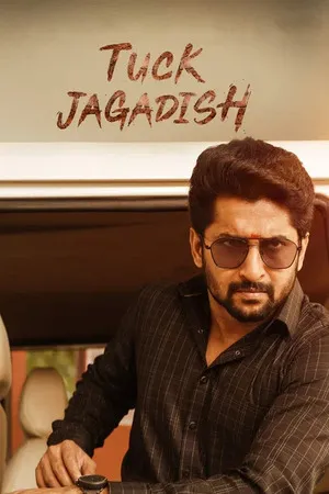 Tuck Jagadish 2021 Hindi - Telugu Audio HD Poster Download - filmyfly