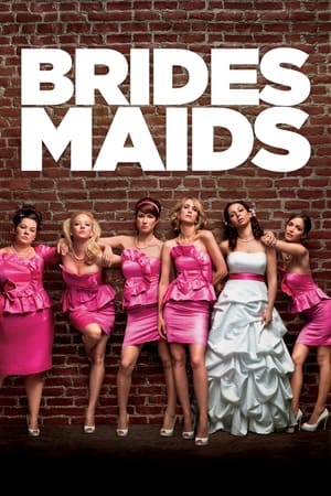 Bridesmaids (2011) Hindi Dual Audio [1.1GB] HD Poster Download - filmyfly