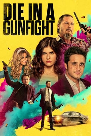 Die in a Gunfight 2021 Hindi Dual Audio – 720p – HD Poster Download - filmyfly