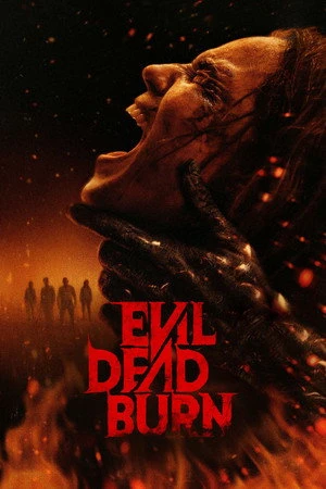 Evil Dead Burn 2026 Hindi - English Dual Audio HD Poster Download - filmyfly