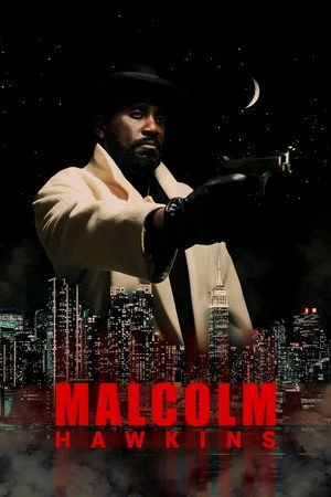 Malcolm Hawkins (2025) Hindi (MULTI AUDIO) – – HD Poster Download - filmyfly