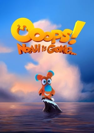 Ooops Noah Is Gone (2015) Hindi Dual Audio 300MB HD Poster Download - filmyfly