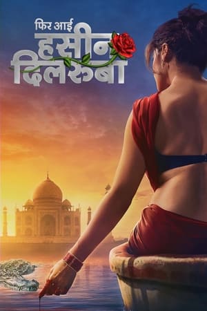 Phir Aayi Hasseen Dillruba (2024) Hindi – – HD Poster Download - filmyfly
