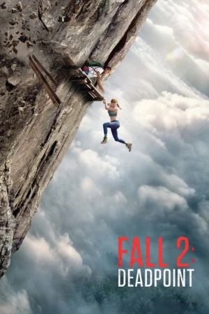 Fall 2: Deadpoint 2026 English Audio HD Poster Download - filmyfly