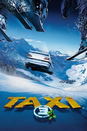 Taxi 3 (2003) Hindi Dual Audio 300MB HD Poster Download - filmyfly