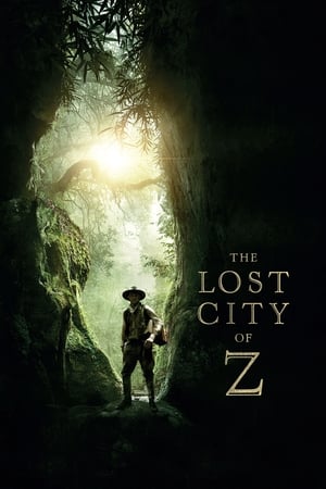 The Lost City of Z 2016 Hindi Dual Audio [1.2GB] HD Poster Download - filmyfly