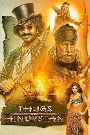 Thugs of Hindostan (2018) Hindi Movie – [450MB] HD Poster Download - filmyfly